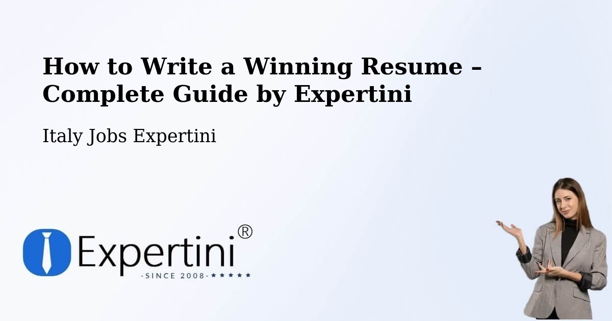 Resume Writing Guide for Job Seekers – Sassuolo - Sassuolo, Italy Jobs Expertini